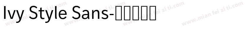 Ivy Style Sans字体转换